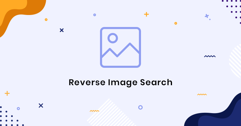 Why You And Your Business Should Use Reverse Image