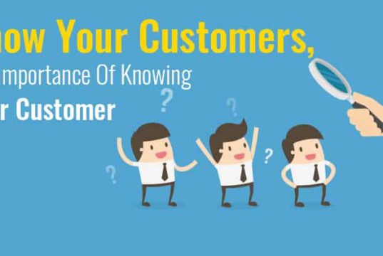 What You Need to Know About Your Customers if You Want a Successful Business Keys To Better Respond to Your Customers' Needs