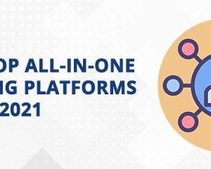 List of Top All in One Marketing Platforms 2021