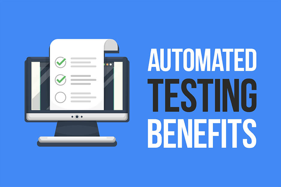 Advantages Of Automated Testing